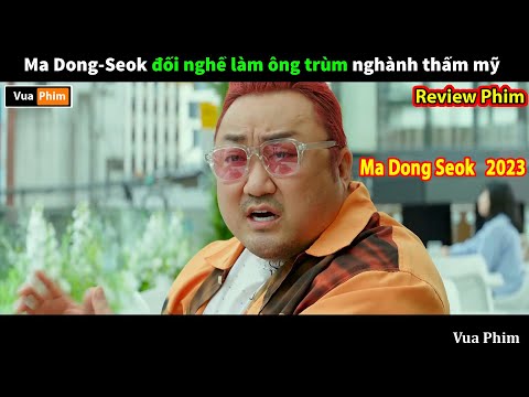 khi Ma Dong Seok đổi nghề – review phim Ông Trùm Thẩm Mỹ 2023 2023 mới nhất