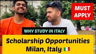 Milan University Scholarship opportunities | Benefits of Study in Italy 🇮🇹