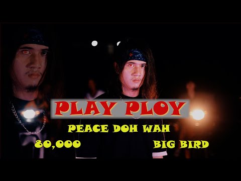 Karen new song 2021 “Play Ploy” by BigBird, Peace Doh Wah, Mr 80,000 [Official music video]