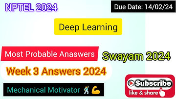 Deep Learning | Week 3 Quiz | Assignment 3 Solution | NPTEL | SWAYAM 2024