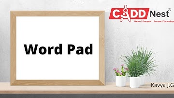 CADD Nest | Word Pad Part II | CADD Nest Basvanagaudi.