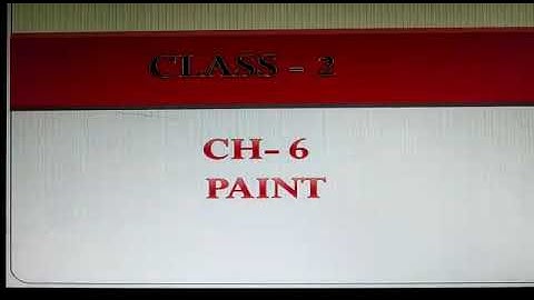 Class 2 Computer Chapter 6 Paint