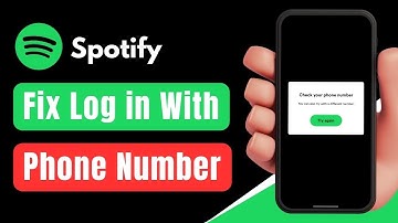 Spotify Login Problem with Phone Number 2024 | How to Fix Spotify Login Error with Phone Number