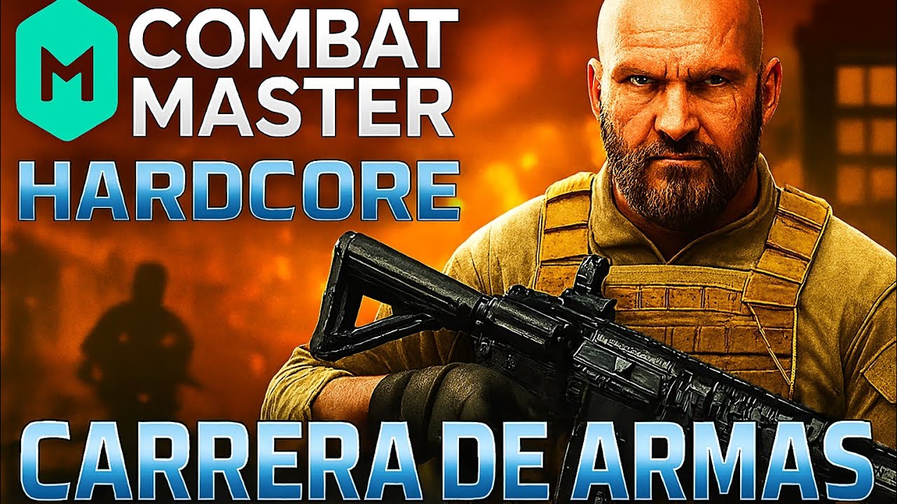 🔥 COMBAT MASTER HARDCORE | Carrera de Armamento | ¡Acción sin límites!