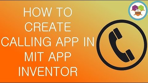 How To Create Calling App In MIT App Inventor | Romit Koshti