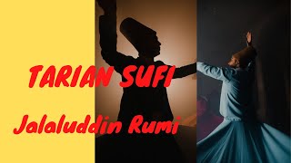 Tarian Sufi Jalaluddin Rumi Penyejuk Hati
