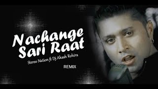 Nachange Sari Raat | ARD Funk Mashup | Stereo Nation | Dj Akash Rohira | The Black Eyes Peas