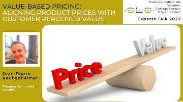 Value Based Pricing  Aligning Product Prices with Customer Perceived Value