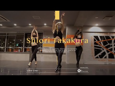 Shiori Takakura "Love Line/Shift K3Y & Tinashe"@En Dance Studio SHIBUYA SCRAMBLE