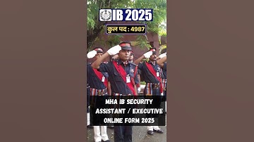 MHA IB Security Assistant / Executive Online Form 2025 #mts #IB2025 #mha