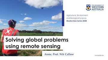 UWA Science Masterclass | Solving global problems using Remote Sensing