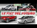 FIAT DEL FUTURO IN USCITA TRA IL 2021 E 2022 NUOVA CENTOVENTI PUNTO FASTBACK TORO STRADA