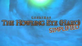 FFXIV Simplified - The Howling Eye (Hard) [Garuda]