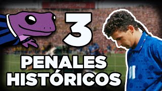 3 PENALES HISTÓRICOS