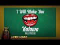 I will make you katawa  willfreedo official lyric