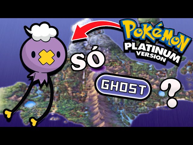 Pokémon Platinum usando apenas Pokémon tipo Fantasma- Parte 3