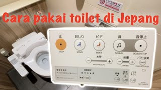 Cara Pakai Toilet di Jepang