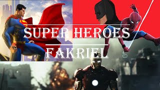 Video thumbnail of "Super heroes-Fakriel (lyrics video)"