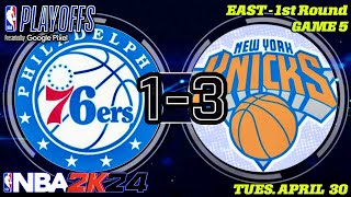 🔴NBA Playoffs | East - 1st Round | Game 5 | (7)Philadelphia 76ers @ (2)New York Knicks | NBA 2K24 screenshot 2
