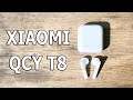 ТОП ЗА 19$ 🔥 БЕСПРОВОДНЫЕ НАУШНИКИ XIAOMI QCY T8 TWS АНИМАЦИЯ/УПРАВЛЕНИЕ ГРОМКОСТЬЮ/BT5.1