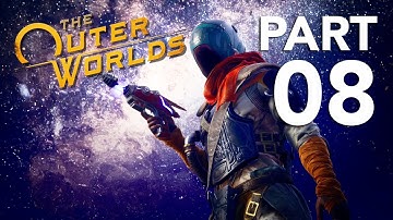 The Outer Worlds Walkthrough Gameplay Part 8 - No Commentary