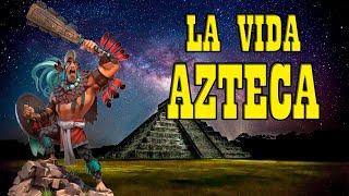 🦅🐆¿Cómo era la VIDA de un GUERRERO AZTECA?🐆🦅 Guerreros ÁGUILA y JAGUAR