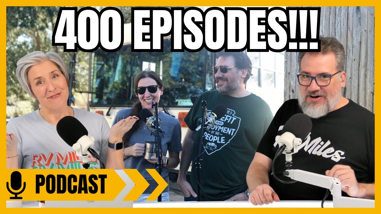 RV Trips for Every Type of Traveler | Podcast 400