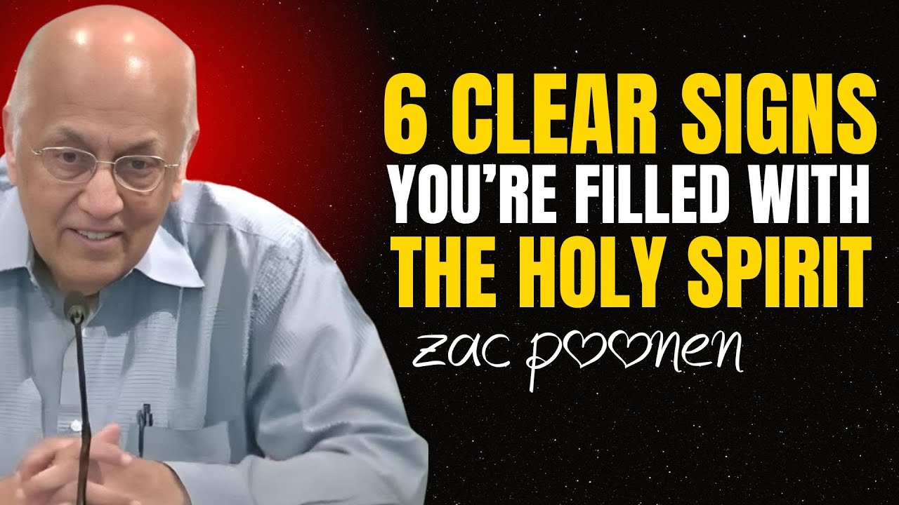 6 Clear Signs You’re Filled With The Holy Spirit | Zac Poonen Biblical Principles