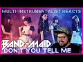 BAND-MAID ICONIC POWER TRIO 'Don't You Tell Me' Live | Multi-Instrumentalist Reaction + Breakdown