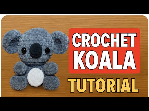 Crochet Koala Bear/ Crochet Along Easy Beginner Friendly Koala 🐨