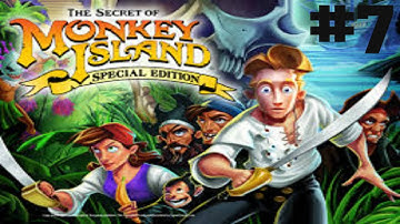 The Secret of Monkey Island : Special Edition Walkthrough Part 7