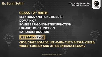 Class 12 Math | Relations and functions | JEE Main PYQs |JEE, CUET, BITSAT, WBJEE Prep