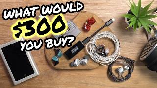 How I'd Spend $300 on Audio Gear