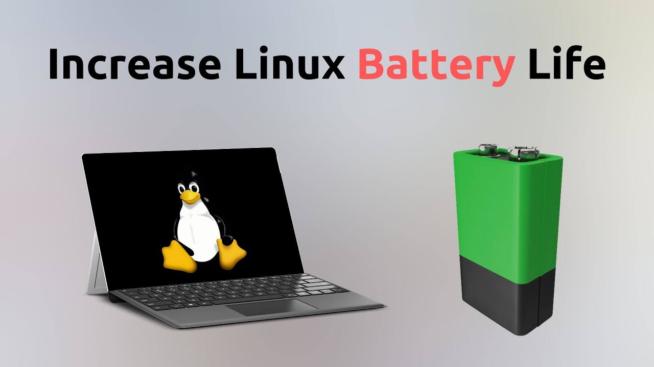 How To Increase Linux Battery Life (Any Distro) YouTube