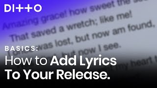 How To Add Lyrics To Your Release | Ditto Music screenshot 5
