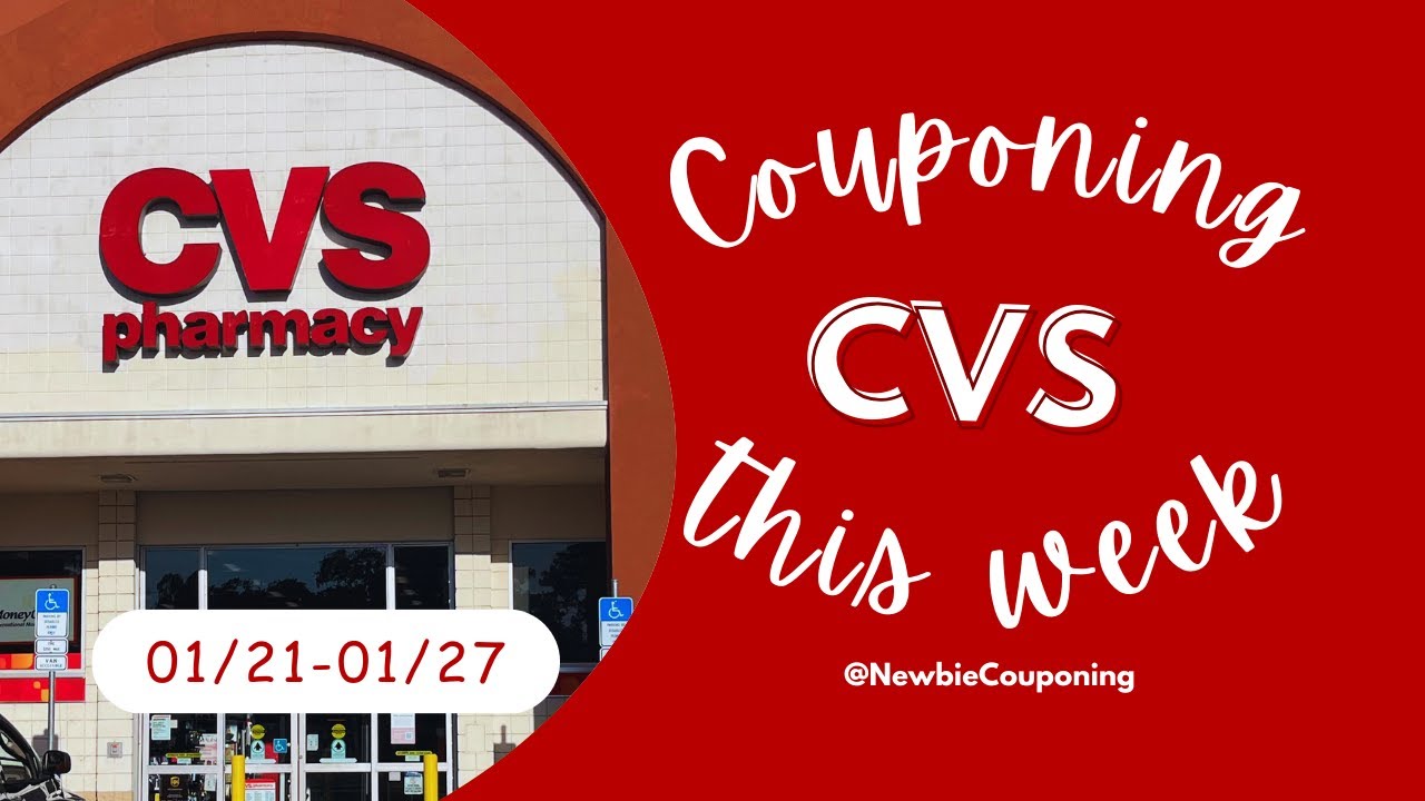 CVS Couponing 1/21-1/27| Newbie Friendly - YouTube