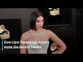 Dua Lipa Opens Up About Hate on Social Media