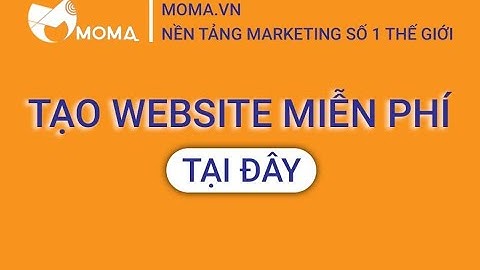 Hướng dẫn tạo webstie miễn phí tặng kèm tên miền và hosting ai cũng làm được chỉ với 2 phút