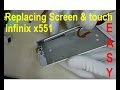 Replacing Screen & touch Infinix Hot Note X551