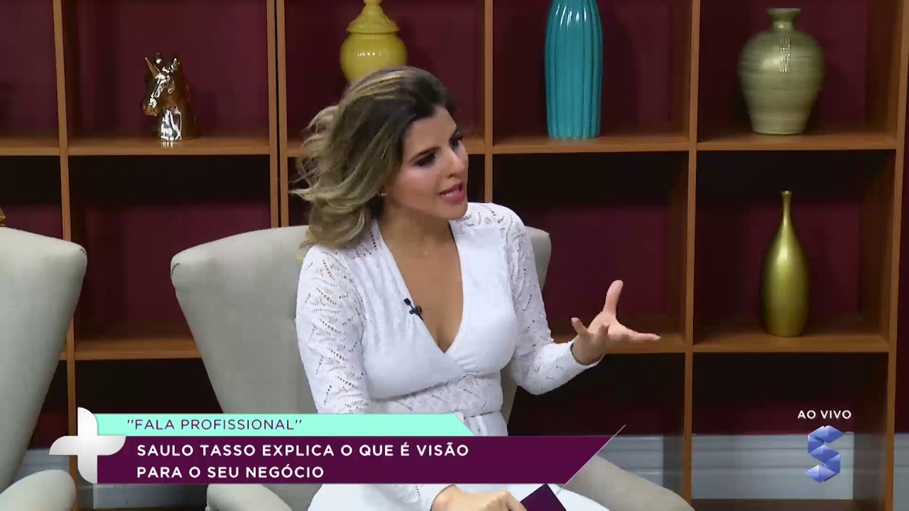 Fala Profissional! - Saulo Tasso ensina como criar a visão do seu negócio