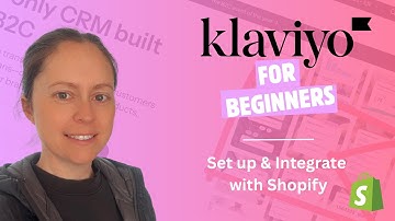 Get Klaviyo Up and Running in MINUTES & Integrate with Shopify (2025)