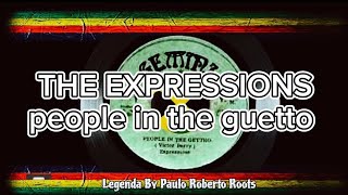 Full The Expressions – People In The Ghetto ( Reggae Legendado) News