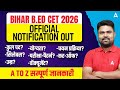 Bihar B.Ed CET 2026 Official Notification Out | Eligibility, Salary, Age, Exam Pattern &amp; Total Seats
