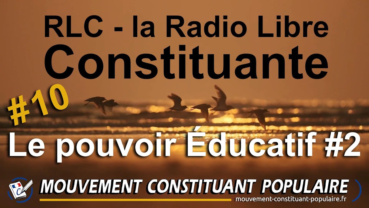 RLC#10 - Radio Libre Constituante
