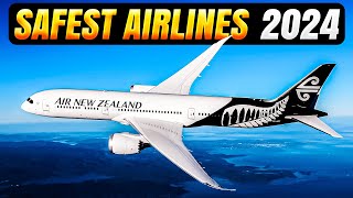 Top 10 Safest Airlines in the World 2024