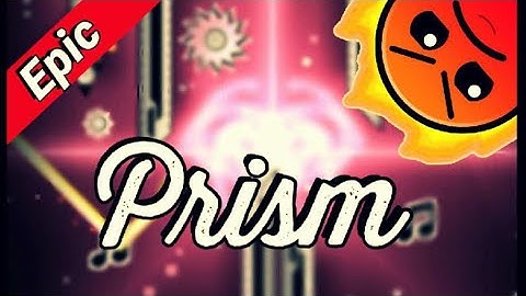 Epic Level! “Prism” - DarwinGD (GD 2.1)