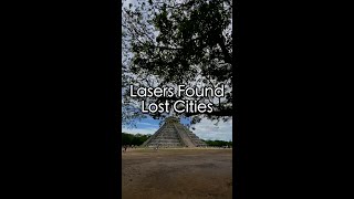 Lasers Found Lost Cities