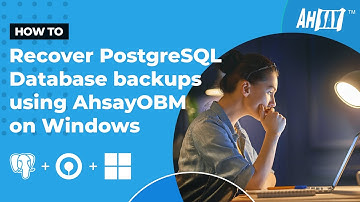 Restore PostgreSQL databases backups using AhsayOBM