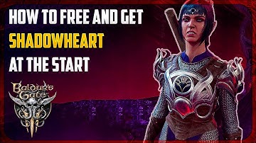 How to Free Shadowheart - Baldurs Gate 3