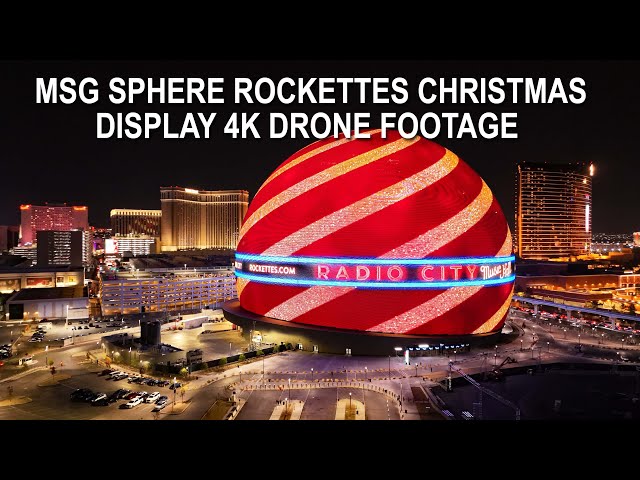 MSG Sphere Las Vegas-Rockettes Christmas Display 4K Drone Footage